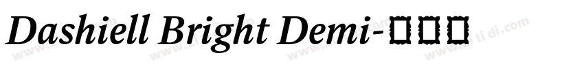 Dashiell Bright Demi字体转换 Dashiell Bright Demi字体转换